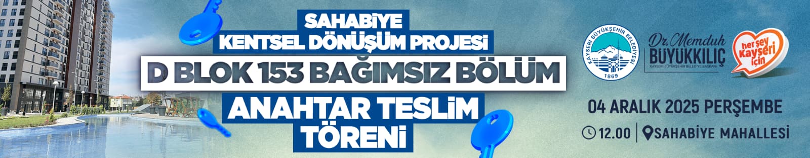 Sahabiye Kentsel Dönüşüm Projesi D Blok Anahtar Teslim Töreni